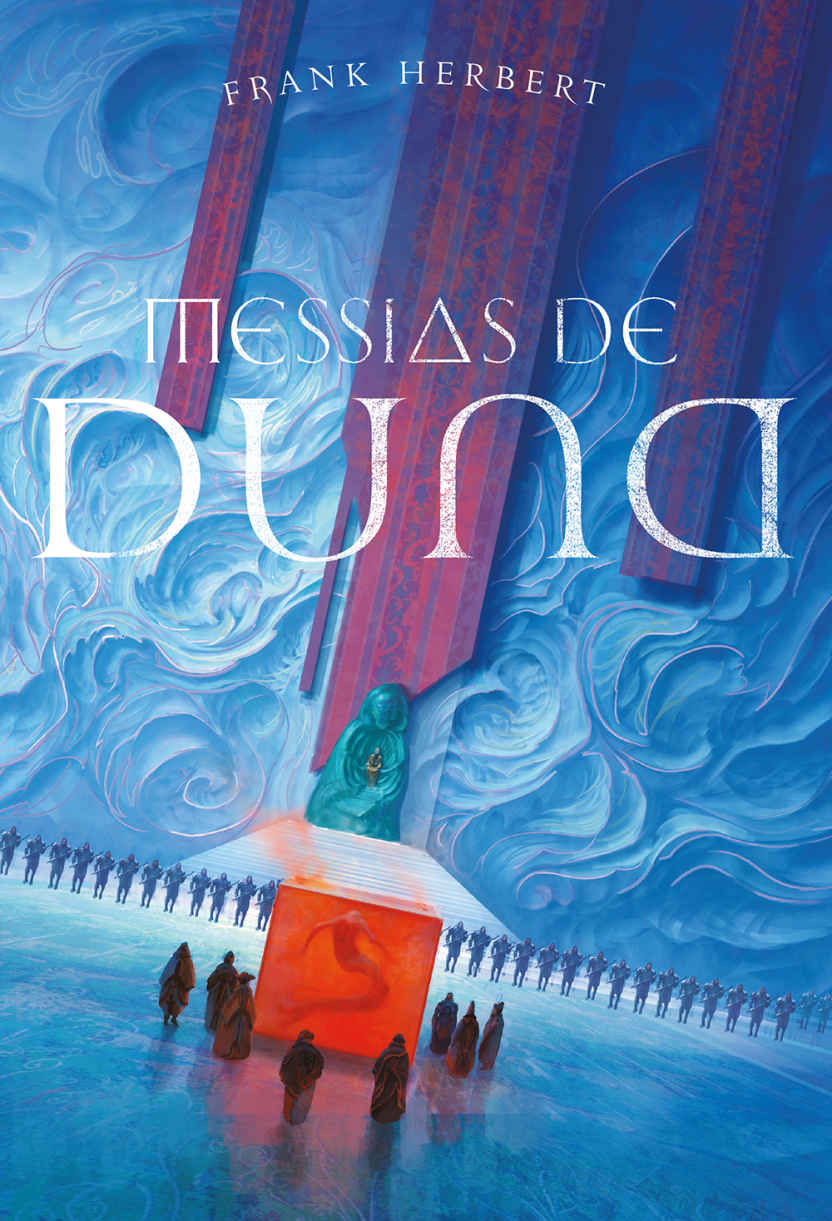 Messias de Duna (Livro 02) - Frank Herbert