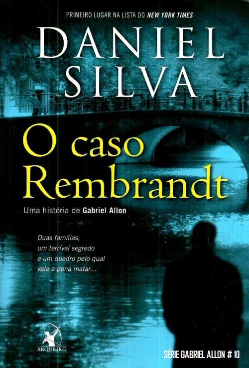 O Caso Rembrandt - Daniel Silva