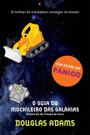 O guia do mochileiro das galaxias